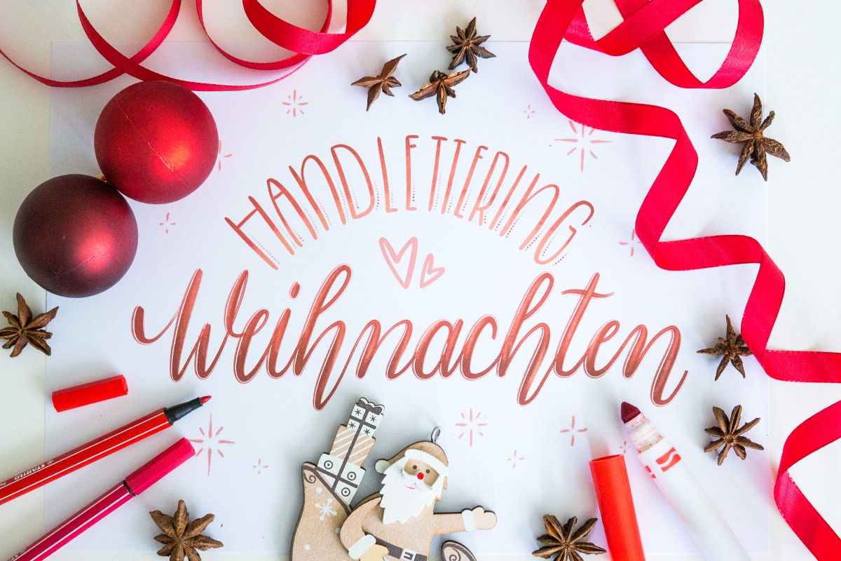 Handlettering Weihnachten Grusse Ideen Vorlagen Mehr